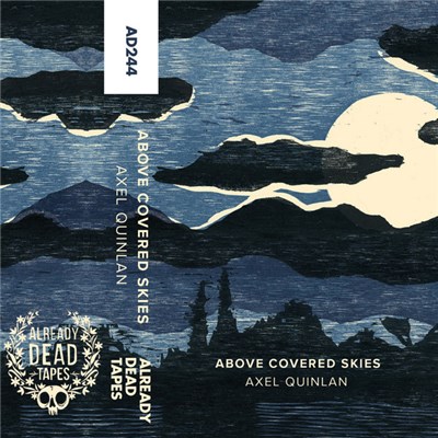 Axel Quinlan - Above Covered Skies download mp3 flac