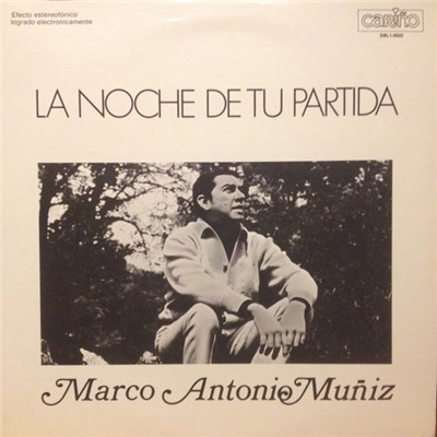 Marco Antonio Muñiz - La Noche De Tu Partida download mp3 flac