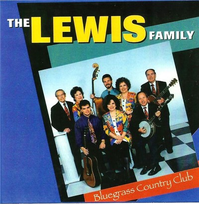 The Lewis Family - Bluegrass Country Club download mp3 flac