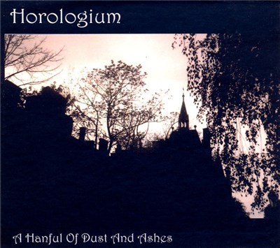 Horologium - A Handful Of Dust And Ashes download mp3 flac