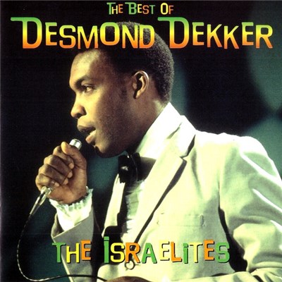 Desmond Dekker - The Best Of Desmond Dekker - The Israelites download mp3 flac