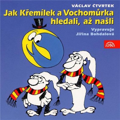 Václav Čtvrtek, Jiřina Bohdalová - Jak Křemílek A Vochomůrka Hledali, Až Našli download mp3 flac