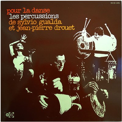 Sylvio Gualda / Jean-Pierre Drouet - Pour La Danse - Les Percussions De Sylvio Gualda Et Jean-Pierre Drouet download mp3 flac