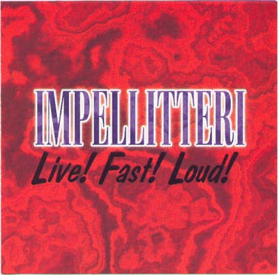 Impellitteri - Live! Fast! Loud! download mp3 flac