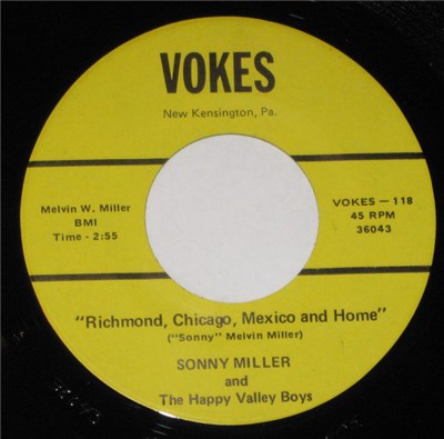 Sonny Miller And The Happy Valley Boys - Richmond, Chicago, Mexico and Home / I'll Be Over On Saturday Night download mp3 flac