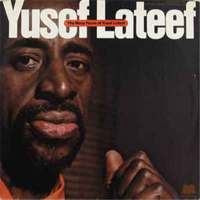 Yusef Lateef - The Many Faces Of Yusef Lateef download mp3 flac