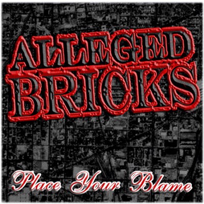 Alleged Bricks - Place Your Blame download mp3 flac
