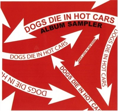 Dogs Die In Hot Cars - Album Sampler download mp3 flac
