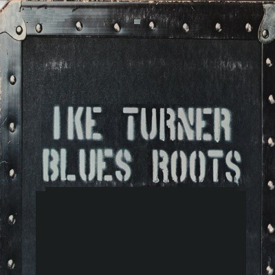 Ike Turner - Blues Roots download mp3 flac