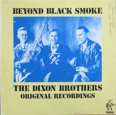 Dixon Brothers - Beyond Black Smoke - Original Recordings download mp3 flac