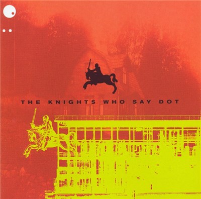 Various - The Knights Who Say Dot download mp3 flac