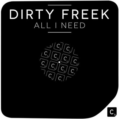 Dirty Freek - All I Need download mp3 flac