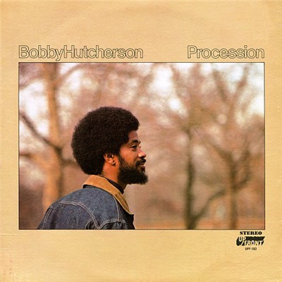 Bobby Hutcherson - Procession download mp3 flac