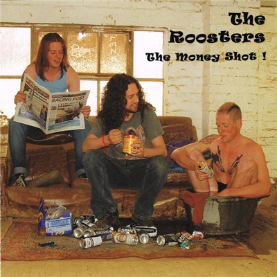The Roosters - The Money Shot! download mp3 flac