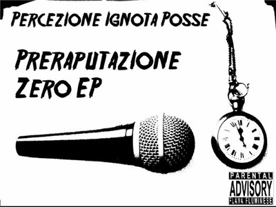 Percezione Ignota Posse - Preraputazione Zero EP download mp3 flac