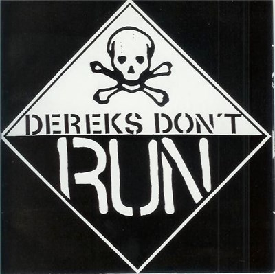 Dereks Don't Run / Time To Suffer Power - Dereks Don't Run / Time To Suffer Power download mp3 flac