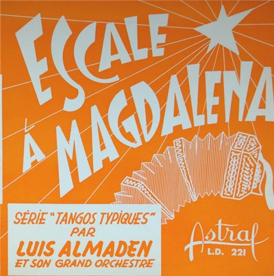 Luis Almaden Et Son Grand Orchestre - Escale À Magdalena download mp3 flac