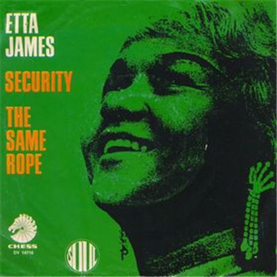 Etta James - Security / The Same Rope download mp3 flac