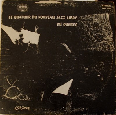 Le Quatuor Du Nouveau Jazz Libre Du Québec - Le Quatuor Du Nouveau Jazz Libre Du Québec download mp3 flac