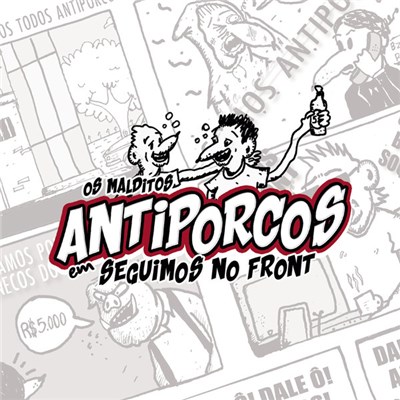 Antiporcos - Seguimos No Front download mp3 flac