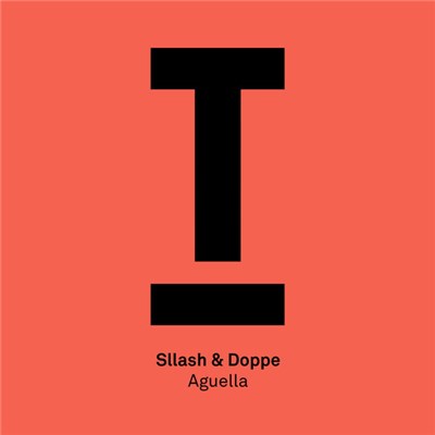 Sllash & Doppe - Aguella download mp3 flac