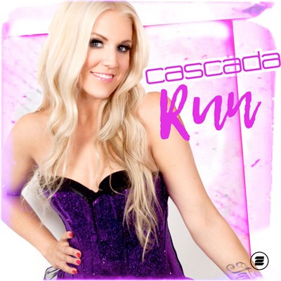 Cascada - Run download mp3 flac