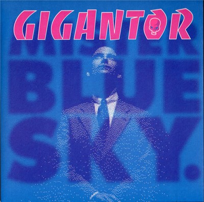 Gigantor - Mister Blue Sky download mp3 flac