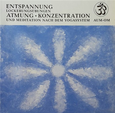 Helmtrud Wieland - Entspannung, Lockerungsübungen, Atmung, Konzentration Und Meditation Nach Dem Yogasystem download mp3 flac
