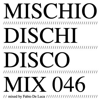 Fabio De Luca - MDD Mix 046 download mp3 flac