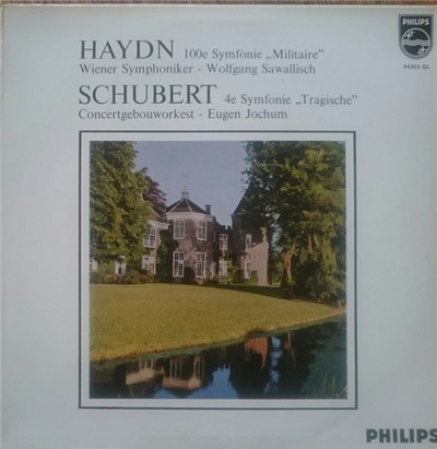 Haydn - Wiener Symphoniker - Wolfgang Sawallisch / Schubert - Concertgebouworkest - Eugen Jochum - 100e Symfonie "Militaire" / 4e Symfonie "Tragische" download mp3 flac