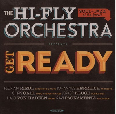 The Hi-Fly Orchestra - Get Ready download mp3 flac