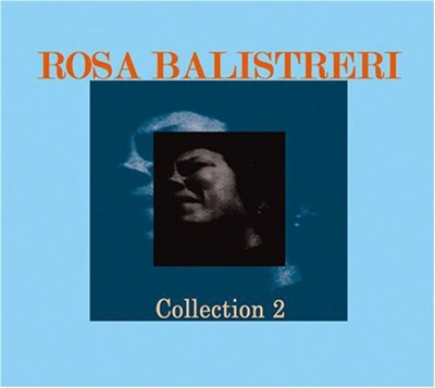 Rosa Balistreri - Collection 2 download mp3 flac