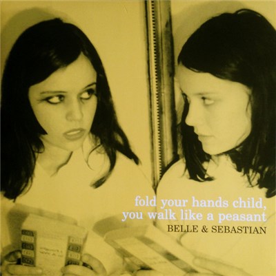 Belle & Sebastian - Fold Your Hands Child, You Walk Like A Peasant download mp3 flac