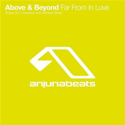 Above & Beyond - Far From In Love (Remixes) download mp3 flac
