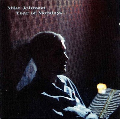 Mike Johnson - Year Of Mondays download mp3 flac