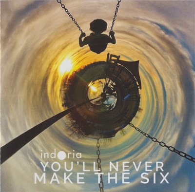 Indoria - You'll Never Make The Six download mp3 flac
