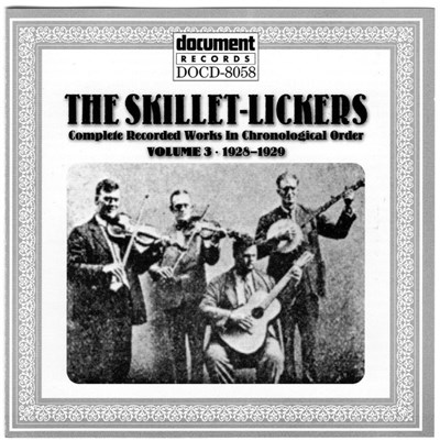 The Skillet-Lickers - Complete Recorded Works In Chronological Order, Volume 3 (1928-1929) download mp3 flac