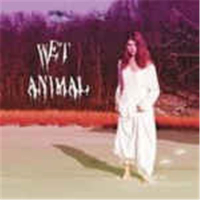 Wet Animal - Wet Animal download mp3 flac