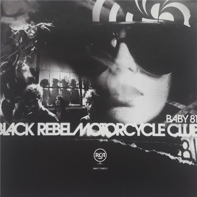 Black Rebel Motorcycle Club - Baby 81 download mp3 flac