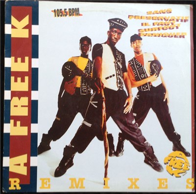 A Free K - Sans Preservatif Il Faut Surtout Paniquer (Remix) download mp3 flac