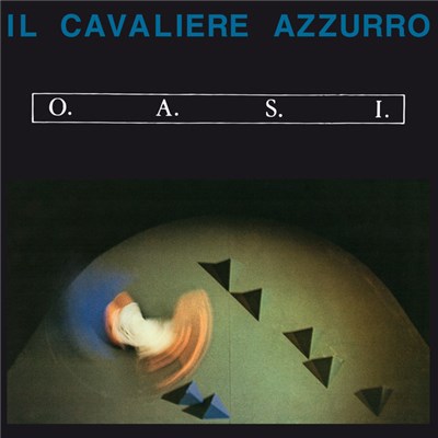 O.A.S.I. - Il Cavaliere Azzurro download mp3 flac