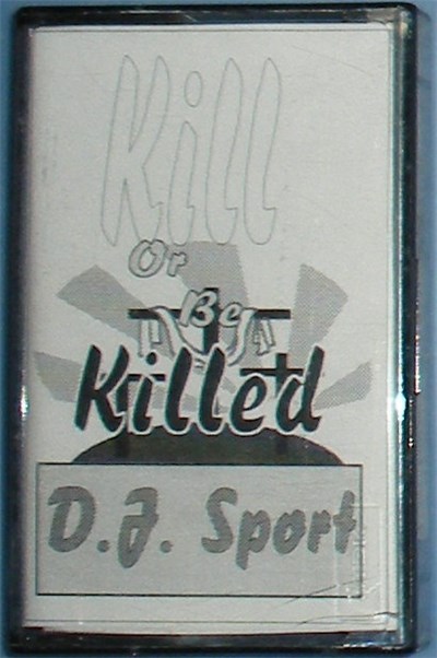 D.J. Sport - Kill Or Be Killed download mp3 flac