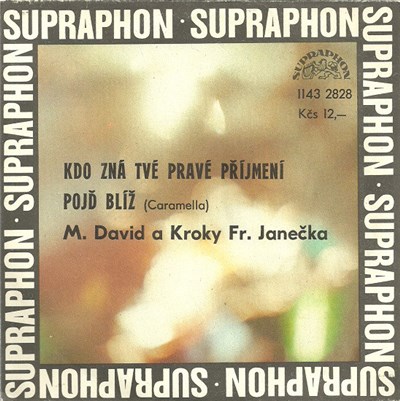 M. David & Kroky Fr. Janečka - Kdo Zná Tvé Pravé Příjmení / Pojď Blíž (Caramella) download mp3 flac