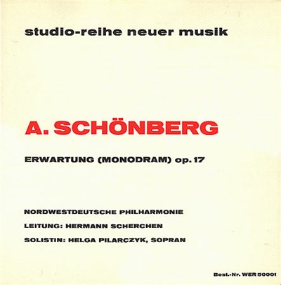 Arnold Schönberg - Nordwestdeutsche Philharmonie, Hermann Scherchen, Helga Pilarczyk - Erwartung (Monodram) Op. 17 download mp3 flac