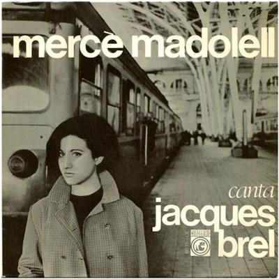 Mercè Madolell - Canta Jacques Brel download mp3 flac