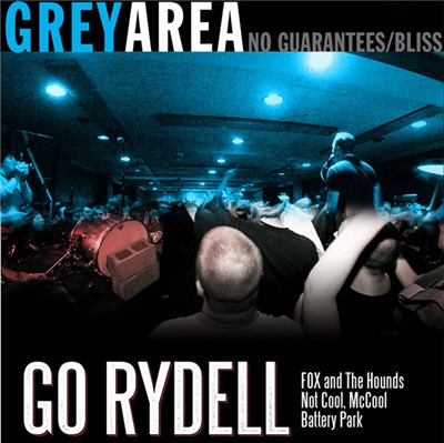 Greyarea / Go Rydell - Grey Area / Go Rydell Split 7" download mp3 flac