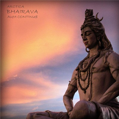 Arctica - Bhairava (Aum Continue) download mp3 flac