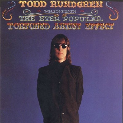 Todd Rundgren - The Ever Popular Tortured Artist Effect download mp3 flac