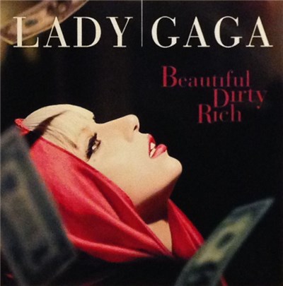 Lady Gaga - Beautiful, Dirty, Rich download mp3 flac