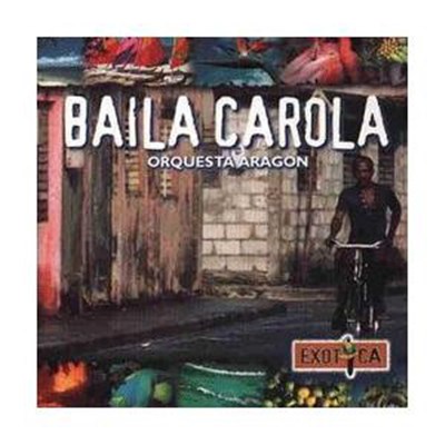 Orquesta Aragon - Baila Carola download mp3 flac